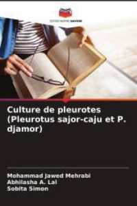 Culture de pleurotes (Pleurotus sajor-caju et P. djamor) （2025. 84 S. 220 mm）