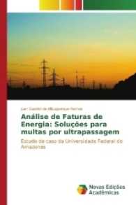 Análise de Faturas de Energia: Soluções para multas por ultrapassagem : Estudo de caso da Universidade Federal do Amazonas （2017. 76 S. 220 mm）