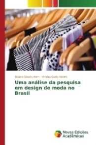 Uma análise da pesquisa em design de moda no Brasil （2017. 132 S. 220 mm）