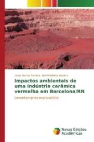 Impactos ambientais de uma indústria cerâmica vermelha em Barcelona/RN : Levantamento exploratório （2017. 72 S. 220 mm）