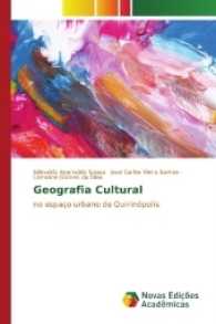 Geografia Cultural : no espaço urbano de Quirinópolis （2017. 176 S. 220 mm）