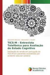 TICS-M - Entrevista Telefônica para Avaliação do Estado Cognitivo : Validação da versão em português da TICS-M em pacientes acometidos por acidente vascular cerebral （2017. 116 S. 220 mm）