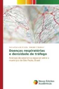 Doenças respiratórias e densidade de tráfego : Análises de estatística espacial sobre o município de São Paulo, Brasil （2017. 72 S. 220 mm）