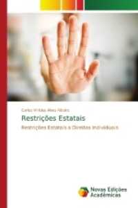Restrições Estatais : Restrições Estatais a Direitos Individuais （2018. 224 S. 220 mm）