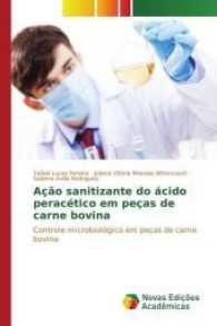 Ação sanitizante do ácido peracético em peças de carne bovina : Controle microbiológico em peças de carne bovina （2017. 76 S. 220 mm）