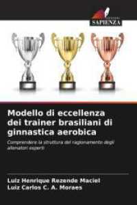Modello di eccellenza dei trainer brasiliani di ginnastica aerobica : Comprendere la struttura del ragionamento degli allenatori esperti.DE