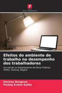 Efeitos do ambiente de trabalho no desempenho dos trabalhadores : Um estudo no Departamento de Obras Públicas (PWD), Shillong, Meghal （2025. 64 S. 220 mm）