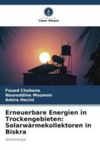 Erneuerbare Energien in Trockengebieten: Solarwärmekollektoren in Biskra : Solarenergie （2025. 60 S. 220 mm）