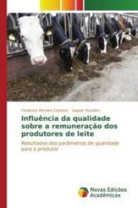 Influência da qualidade sobre a remuneração dos produtores de leite : Resultados dos parâmetros de qualidade para o produtor （2017. 112 S. 220 mm）