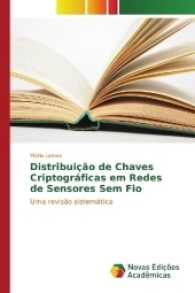 Distribuição de Chaves Criptográficas em Redes de Sensores Sem Fio : Uma revisão sistemática （2017. 72 S. 220 mm）
