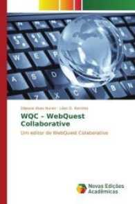 WQC - WebQuest Collaborative : Um editor de WebQuest Colaborativo （2017. 80 S. 220 mm）