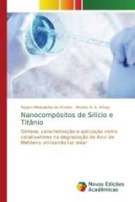 Nanocompósitos de Silício e Titânio : Síntese, caracterização e aplicação como catalisadores na degradação de Azul de Metileno utilizando luz solar （2017. 60 S. 220 mm）