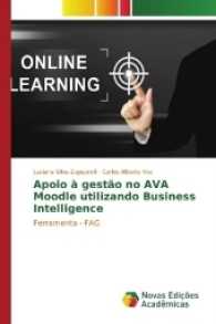 Apoio à gestão no AVA Moodle utilizando Business Intelligence : Ferramenta - FAG （2017. 224 S. 220 mm）