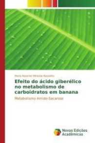 Efeito do ácido giberélico no metabolismo de carboidratos em banana : Metabolismo Amido-Sacarose （2017. 80 S. 220 mm）