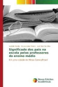 Significado dos pais na escola pelos professores do ensino médio : Em uma cidade de Minas Gerais/Brasil （2017. 72 S. 220 mm）