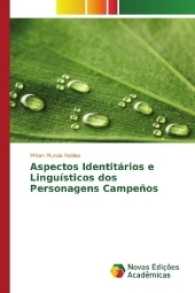 Aspectos Identitários e Linguísticos dos Personagens Campeños （2017. 100 S. 220 mm）