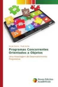 Programas Concorrentes Orientados a Objetos : Uma Abordagem de Desenvolvimento Progressiva （2017. 116 S. 220 mm）