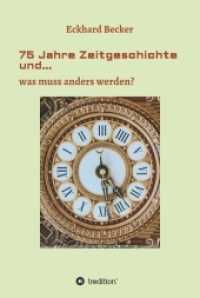 75 Jahre Zeitgeschichte und... : ...was muss anders werden