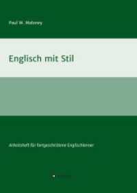 Englisch mit Stil: Arbeitsheft für fortgeschrittene Englischlerner