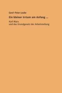 Ein kleiner Irrtum am Anfang,, : Karl Marx und das Grundgesetz der Arbeitsteilung