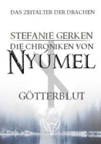 Die Chroniken von Nyúmel : Götterblut. Großdruckausgabe （2022. 620 S. 210 mm）