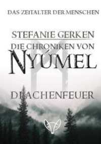 Die Chroniken von Nyúmel : Drachenblut. Großdruckausgabe （2022. 756 S. 210 mm）