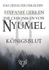 Die Chroniken von Nyúmel : Königsblut. Großdruckausgabe （2022. 588 S. 210 mm）