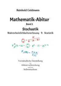 Mathematik-Abitur Band 3: Stochastik - Wahrscheinlichkeitsrechnung & Statistik