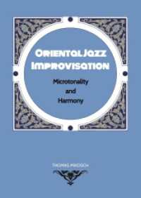Oriental Jazz Improvisation - Microtonality and Harmony : Employing Turkish Makam, Arabic Maqam & North Indian Raga Scales and Modes