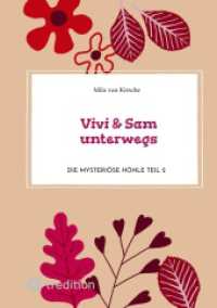 Vivi & Sam unterwegs : Die mysteriöse Höhle Teil 2