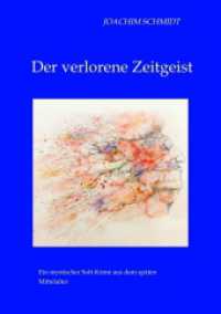 Der verlorene Zeitgeist : Ein mystischer Krimi