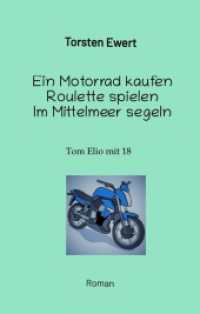 Tom Elios Verrückt sein : Mit 18 ein Motorrad kaufen Roulette spielen im Mittelmeer segeln