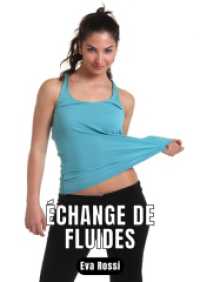 Échange de fluides : 6 Contes Érotiques de Sexe Hard Français - Erotic Stories - French Language