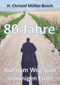 80 Jahre: Auf dem Weg zum stimmigen Ende