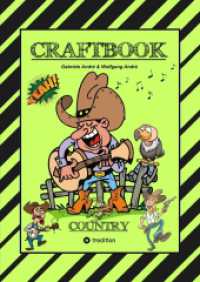 CRAFTBOOK - 100 SEITEN WILDER WESTEN - COUNTRY MUSIC - COWBOYS & COWGIRLS - BANDITEN - INDIANER - SALOON - PFERDE - KNIF : COUNTRY