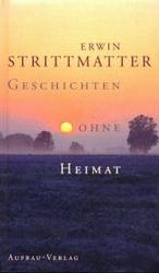 Geschichten ohne Heimat -- Hardback (German Language Edition)
