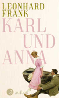 Karl und Anna : Erzählung （1. Auflage. 2020. 122 S. 190.00 mm）