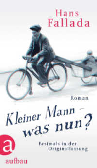 Kleiner Mann, was nun? Originalfassung -- Hardback (German Language Edition)