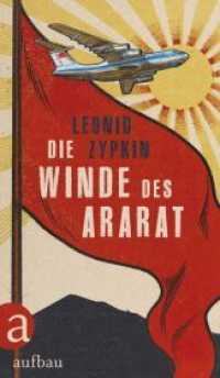 Die Winde des Ararat （1. Auflage. 2022. 167 S. 215.00 mm）