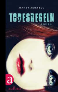 Todesregeln : Roman （2012. 265 S. 215 mm）