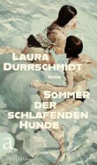 Sommer der schlafenden Hunde : Roman （1. Auflage）
