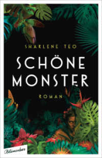 Sch&ouml;ne Monster : Roman （1. Auflage）