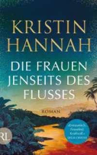 Die Frauen jenseits des Flusses : Roman （3. Aufl. 2024. 542 S. 215.00 mm）