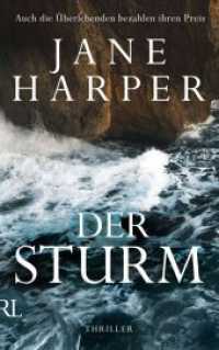 Der Sturm : Thriller （1. Auflage. 2022. 396 S. 215.00 mm）