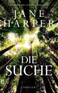 Die Suche : Thriller (Aaron Falk ermittelt / Australien-Thriller 3) （1. Auflage. 2023. 382 S. 215.00 mm）