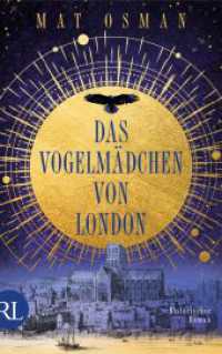 Das Vogelmädchen von London : Historischer Roman （1. Auflage. 2023. 493 S. 215.00 mm）