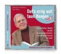 Dat's orrig wat taun hoegen, Audio-CD Tl.2 : 80 Min. （2011）