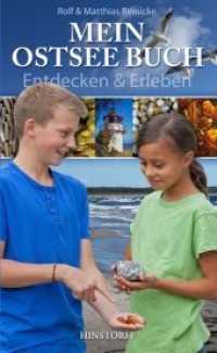 Mein Ostseebuch - Entdecken & Erleben （2. Aufl. 2014. 80 S. 22.8 cm）