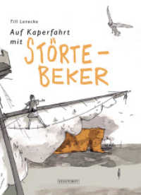 Auf Kaperfahrt mit Störtebeker : Spannende Graphic Novel aus der Hansezeit rund um Klaus Störtebeker （2016. 112 S. m. 2 Ktn. 21 cm）