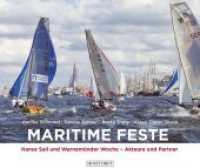Maritime Feste （2018. 144 S. 21 x 24.5 cm）